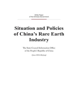cover image of Situation and Policies of China's Rare Earth Industry (中国的稀土状况与政策)